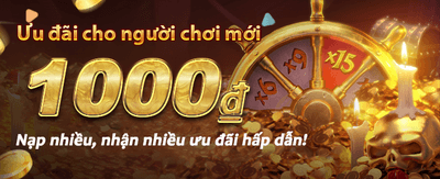 Khuyến Mãi Nạp Đầu 100%